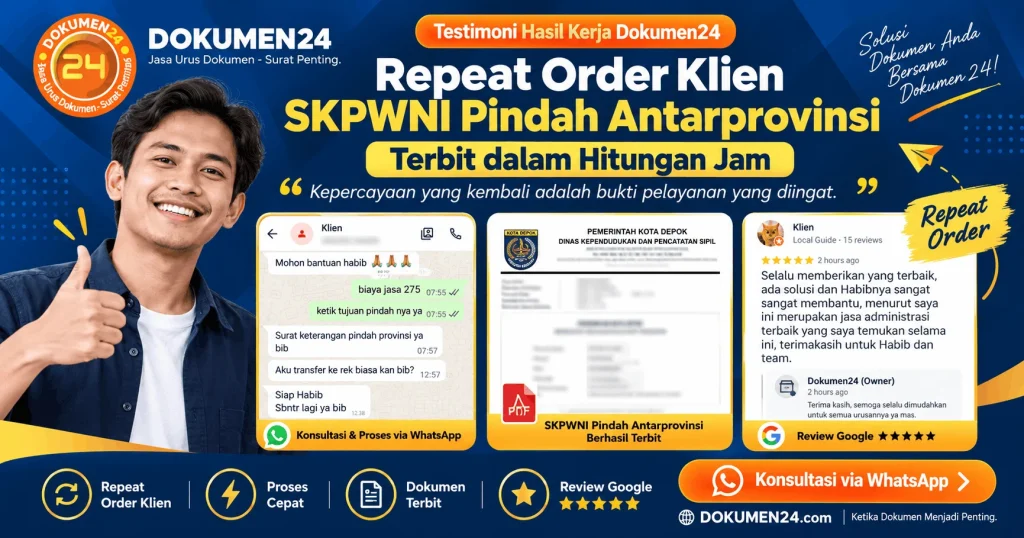 Testimoni repeat order SKPWNI pindah antarprovinsi terbit dalam hitungan jam – Hasil Kerja Dokumen24